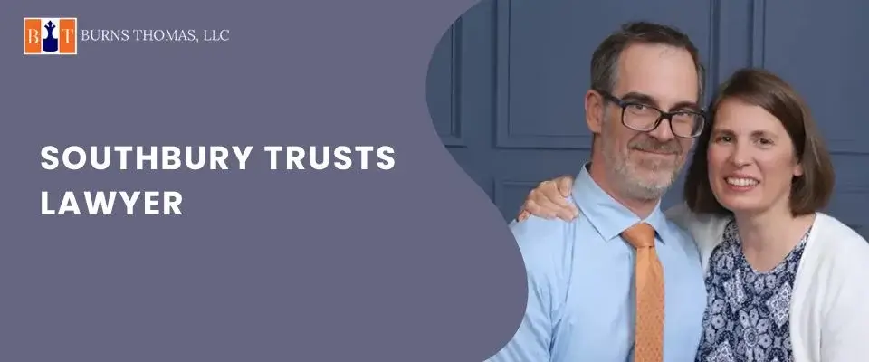 best southbury trusts lawyer